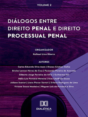 cover image of Diálogos entre Direito Penal e Direito Processual Penal, Volume 2